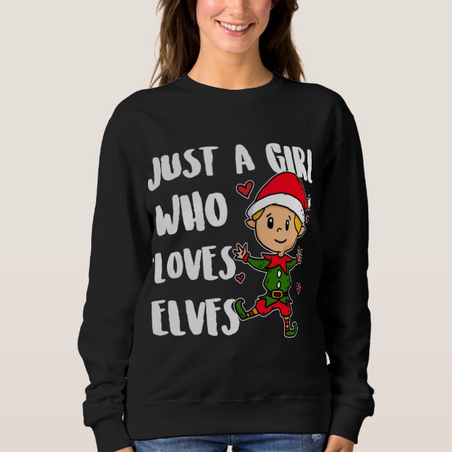 Sweatshirt Juste Une Fille Qui Aime Les Elfes Mignonnes Elfes (Devant)