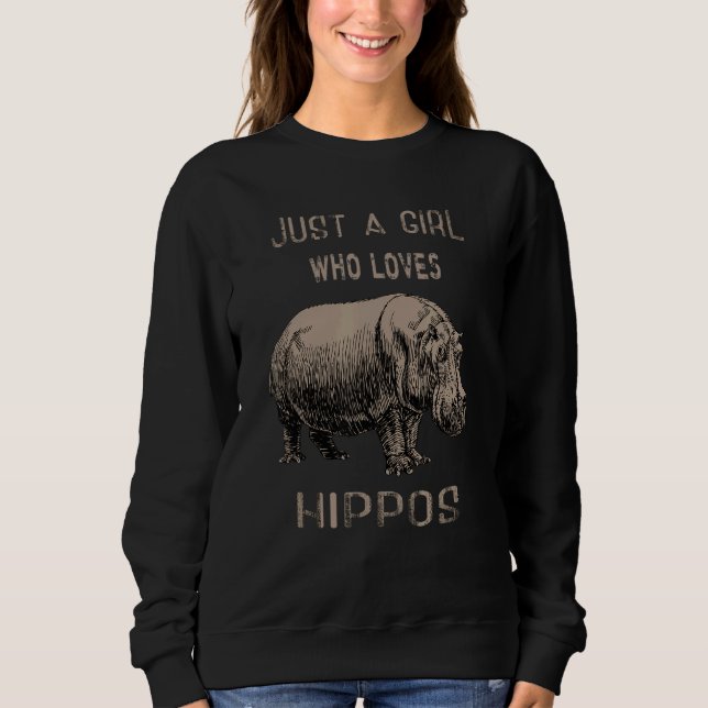 Sweatshirt Juste Une Fille Qui Aime Les Hippopotames Vêtement (Devant)