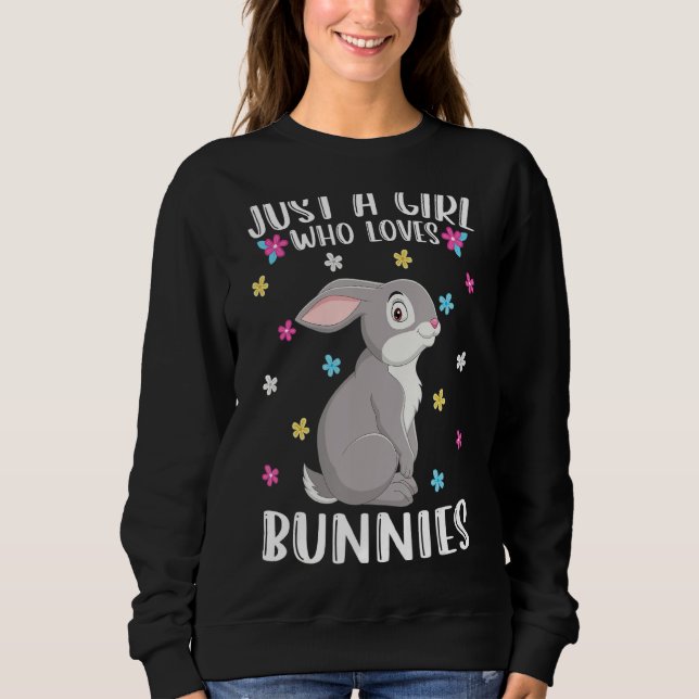 Sweatshirt Juste Une Fille Qui Aime Les Lapins Drôle Lapin (Devant)