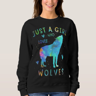 Sweatshirt Juste Une Fille Qui Aime Les Loups Aquarelle Loup 