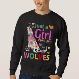 Sweatshirt Juste Une Fille Qui Aime Les Loups Floral Howling 