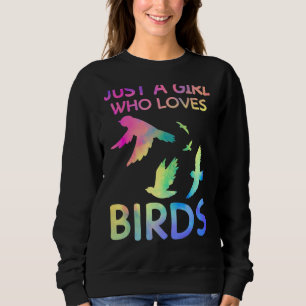 Sweatshirt Juste Une Fille Qui Aime Les Oiseaux Amoureux D'Oi