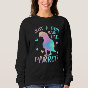 Sweatshirt Juste Une Fille Qui Aime Les Perroquets Oiseaux Am