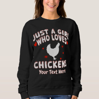 Sweatshirt Juste une fille qui aime les poulets personnalisé