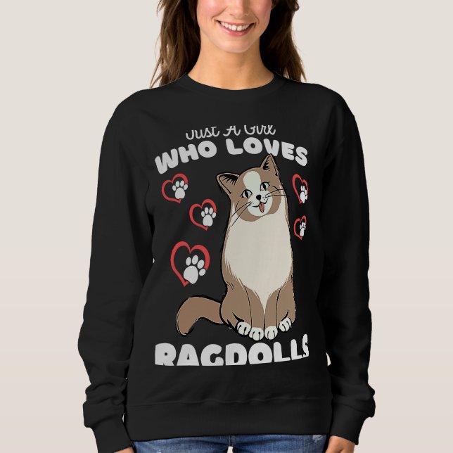 Sweatshirt Juste Une Fille Qui Aime Les Ragdolls Cute Kitten  (Devant)