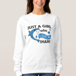 Sweatshirt Juste Une Fille Qui Aime Les Requins Un Requin Drô