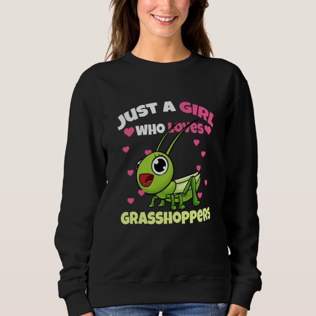Sweatshirt Juste une fille qui aime les sauterelles (Devant)