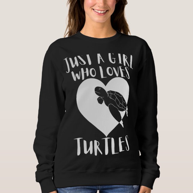 Sweatshirt Juste Une Fille Qui Aime Les Tortues Mignonne Coeu (Devant)