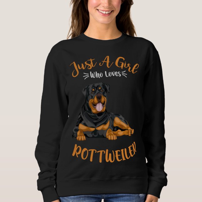 Sweatshirt Juste une fille qui aime l'idée Rottweiler (Devant)