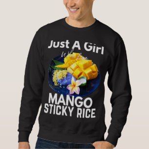 Sweatshirt Juste Une Fille Qui Aime Mango Sticky Rice Thaïlan