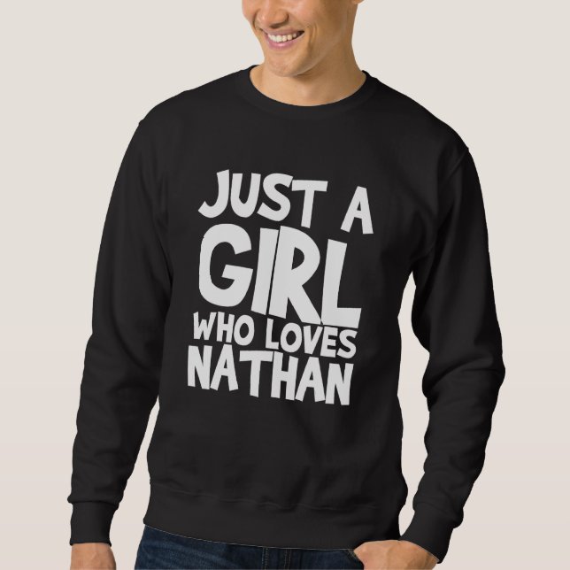 Sweatshirt Juste Une Fille Qui Aime Nathan (Devant)