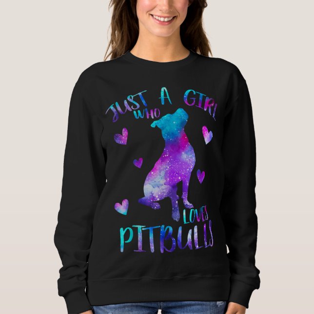 Sweatshirt Juste une fille qui aime Pitbulls Galaxy Espace Pi (Devant)