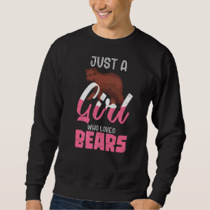 Sweatshirt Juste Une Fille Qui Aime Porte Brown Ours Forêt An