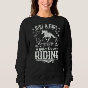Sweatshirt Juste Une Fille Qui Aime Riding Cheval Équestre Ri