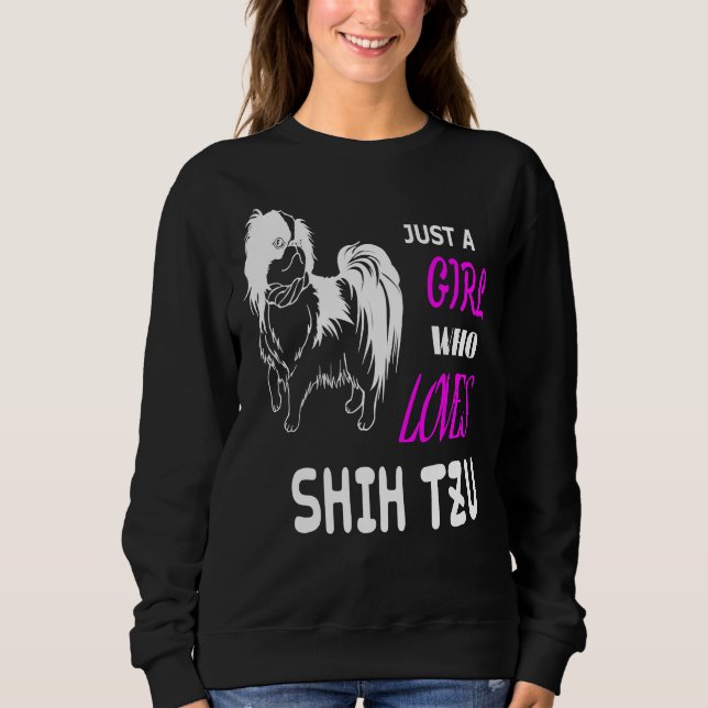 Sweatshirt Juste Une Fille Qui Aime Shih Tzu (Devant)
