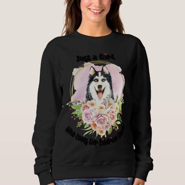 Sweatshirt Juste Une Fille Qui Aime Son Husky Sibérien (Devant)