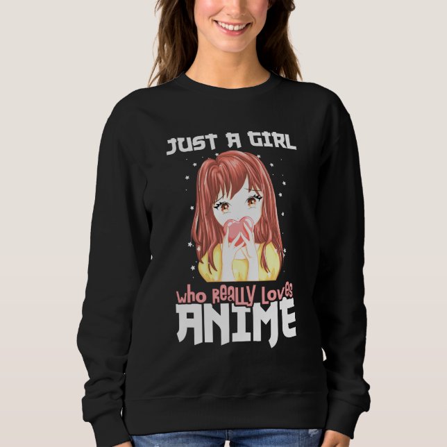 Sweatshirt Juste Une Fille Qui Aime Vraiment Anime (Devant)