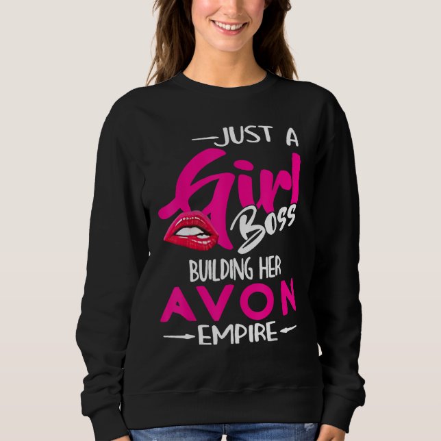 Sweatshirt Juste Une Patronne Qui Bâtit Son Empire Avon (Devant)