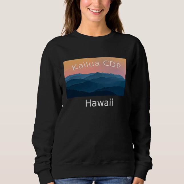 Sweatshirt Kailua CDP Hawaii Mountain sunset hometown (Devant)