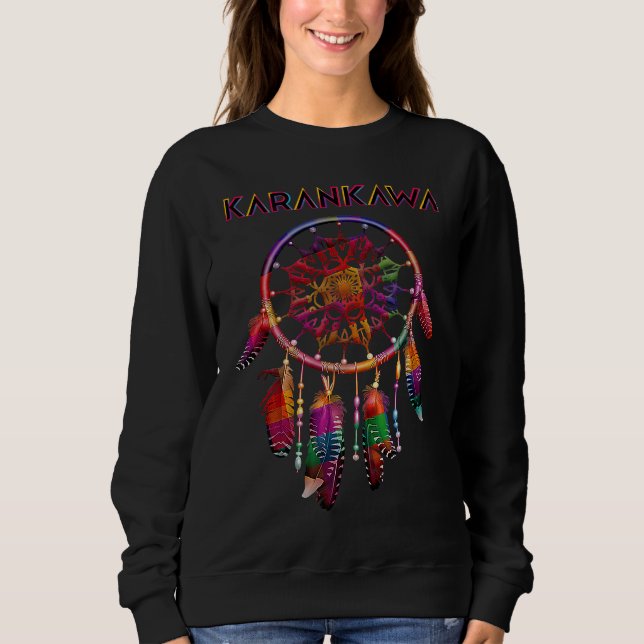 Sweatshirt Karankawa Native American Indian Colorful Dreamcat (Devant)