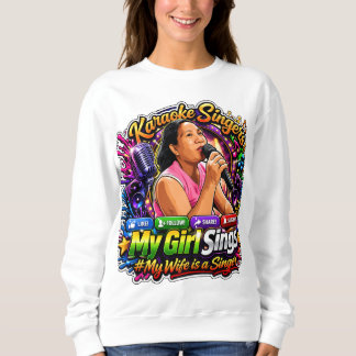 Sweatshirt Karaoke Queen:The Ultimate "My Girl Sings" Sticker