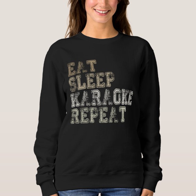 Sweatshirt karaoke saying karaoke bar karaoke singer (Devant)