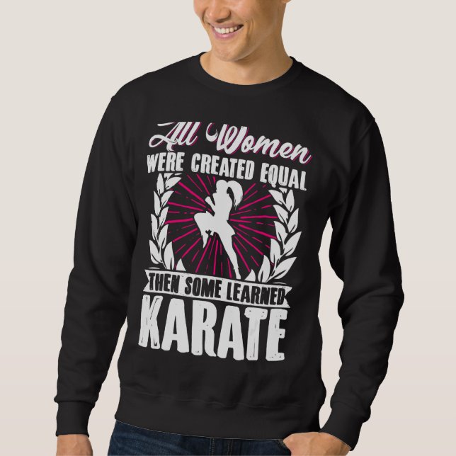 Sweatshirt Karate Black Belt Gi Uniforme Toutes les femmes on (Devant)