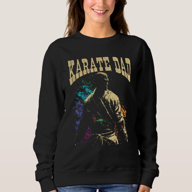 Sweatshirt Karate Dad Best Daddy Ever MMA Martial Artist Fath (Devant)