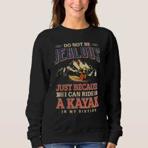 Sweatshirt Kayaking Boy N'Est Pas Jeune Juste Parce Que Je Pe