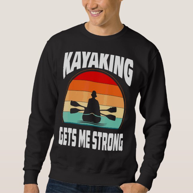Sweatshirt Kayaking Me Donne Forte Paddel Rétro Ensemble Sole (Devant)