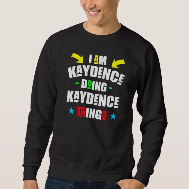 Sweatshirt Kaydence fait des trucs de Kaydence Noël cool (Devant)