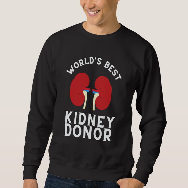 Sweatshirt Kidney Transplant And Organ Donor Recipient  1 (Devant)