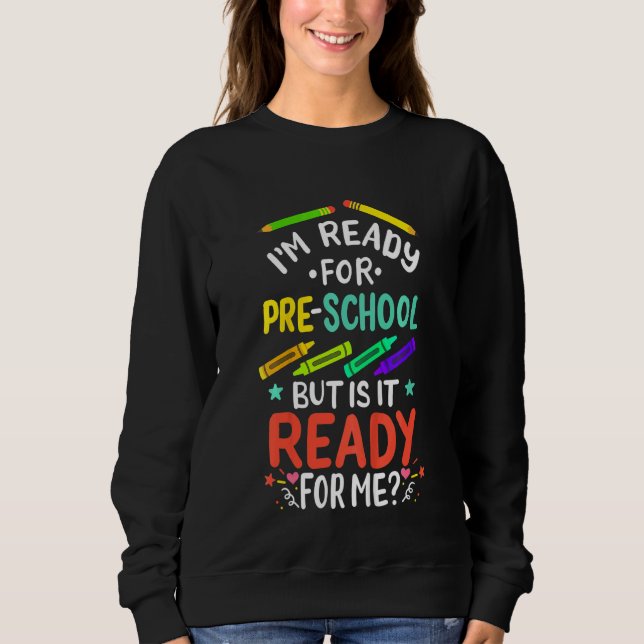 Sweatshirt Kids 1st Day Of Preschool Pre K First Day Of Schoo (Devant)