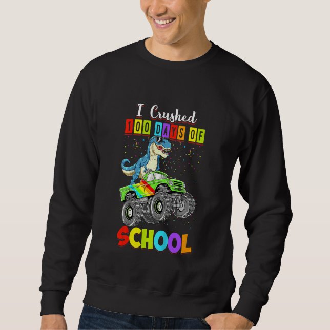 Sweatshirt Kids I Crushed 100 Days Of School Monster Truck Di (Devant)