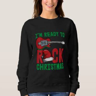 Sweatshirt Kids Im Ready To Rock Christmas Pajama Cool Guitar