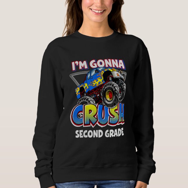 Sweatshirt Kids Monster Truck 2nd Grade I'm Gonna Crush secon (Devant)