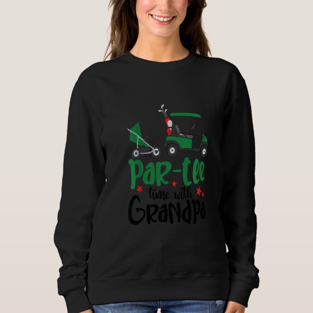 Sweatshirt Kids Partee Time With Grandpa Golf  Golfer Baby Fa (Devant)