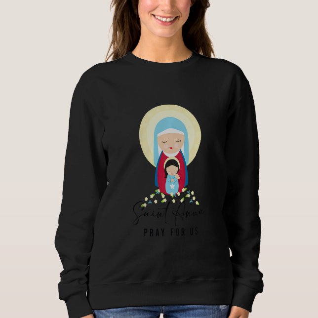 Sweatshirt Kids Saint Anne Pray For Us Catholic Baby Boy Bapt (Devant)