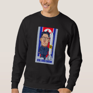 Sweatshirt Kim Jong Boom Kim Jong Un Graphique Parodique