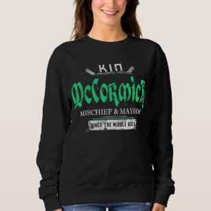 Sweatshirt Kin Mccormick Mischief Et Mayhem Depuis Le Milieu
