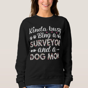 Sweatshirt Kinda Occupé À Bing Un Surveyor Et Une Maman De Ch