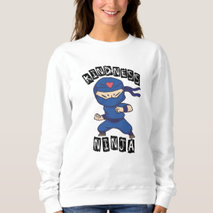 Sweatshirt Kindness Ninja