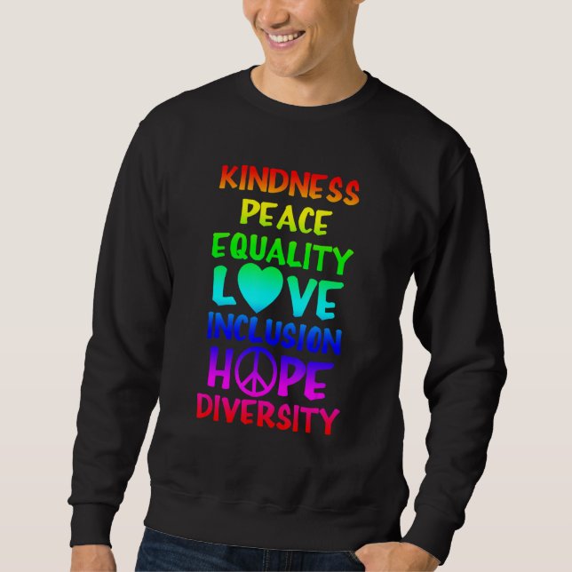 Sweatshirt Kindness Peace Equality Love Inclusion Hope Divers (Devant)