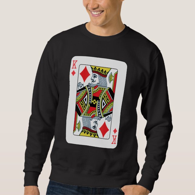 Sweatshirt King Of Diamonds Jouer Poker Carte (Devant)