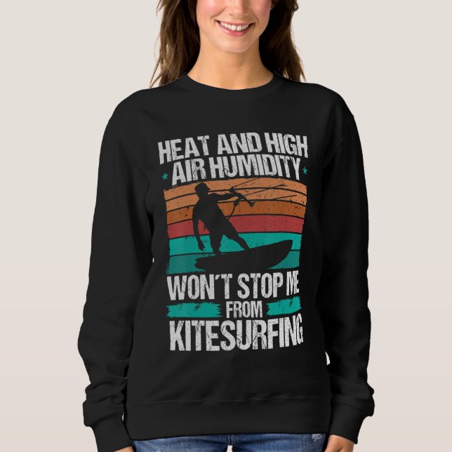 Sweatshirt Kiteboarding Heat Funny Kiteboarder Kitesurfer Win (Devant)