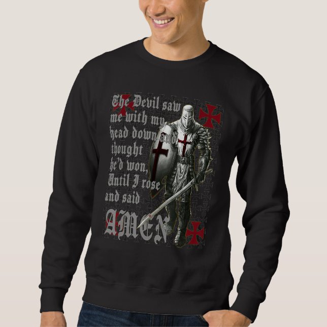 Sweatshirt Knights Templar Faith In Jesus Christ Christian Fa (Devant)