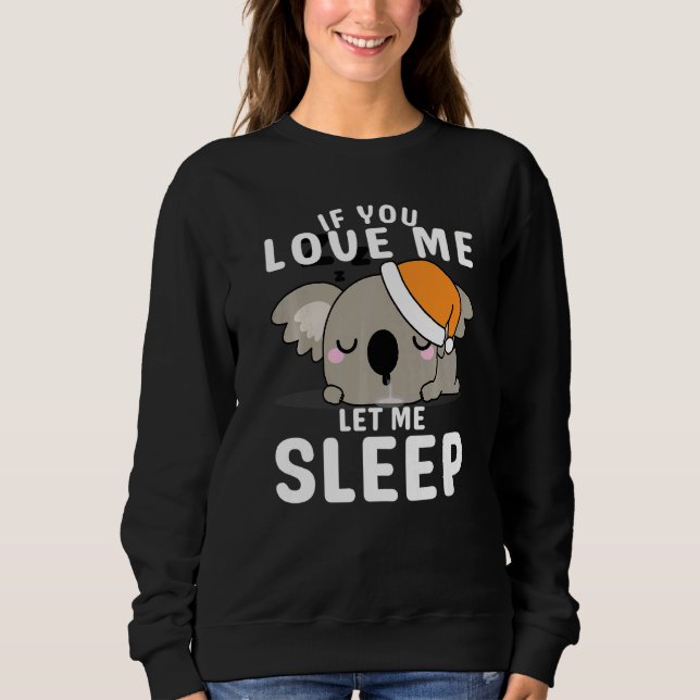 Sweatshirt Koala Endormi Idée D'Animal Mignon Pour Qui Aime K (Devant)