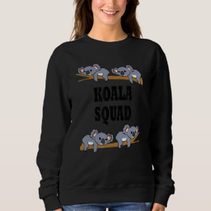 Sweatshirt Koala Squad Funny Koala Team Ironie Dit