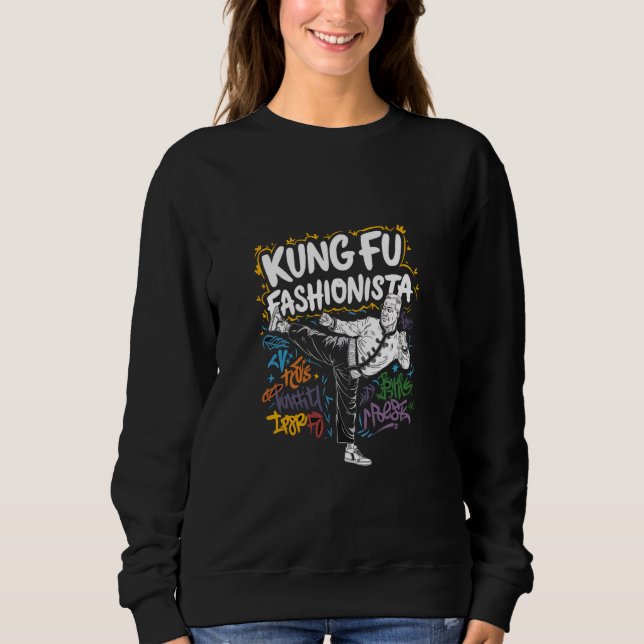 Sweatshirt Kung Fu Fashionista Retro Urban Art Martial Arts (Devant)