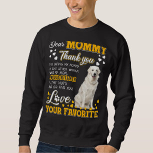 Sweatshirt Kuvasz Cher Merci Maman D'Être Ma Maman